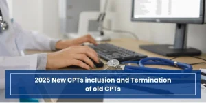 2025 New CPTs inclusion and Termination of old CPTs