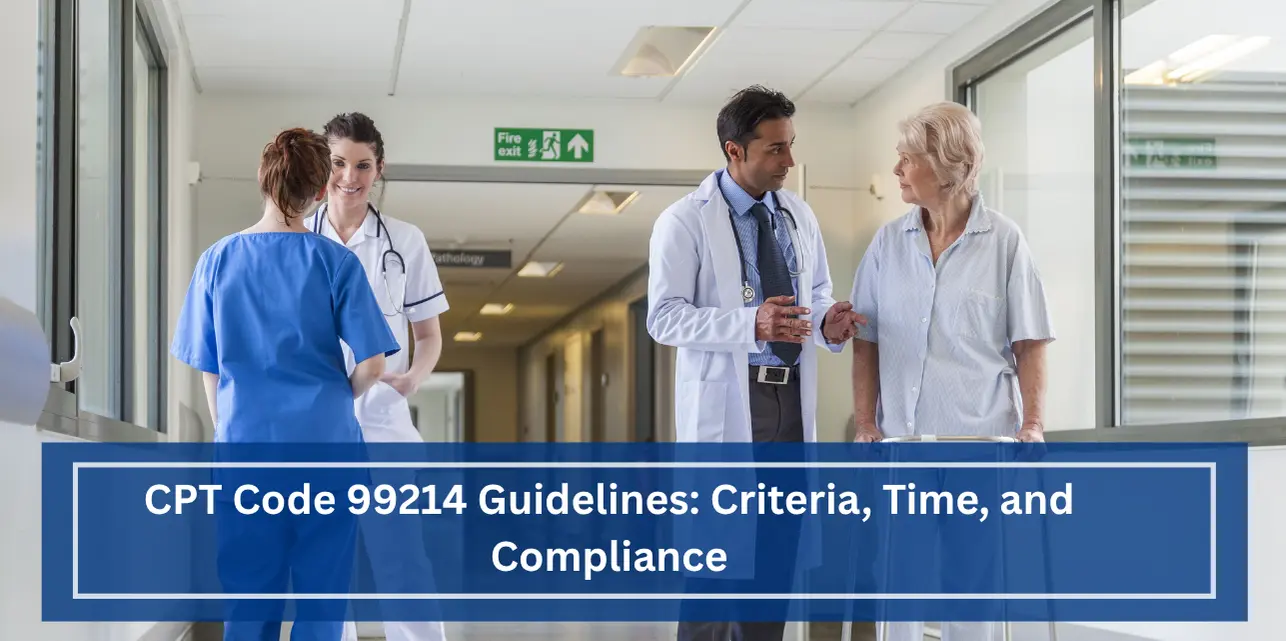 CPT Code 99214: A Comprehensive Guideline